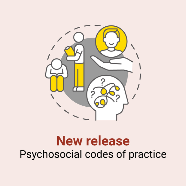 Mentally Healthy Workplaces Codes of Practice
