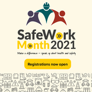 Safe Work Month has opened